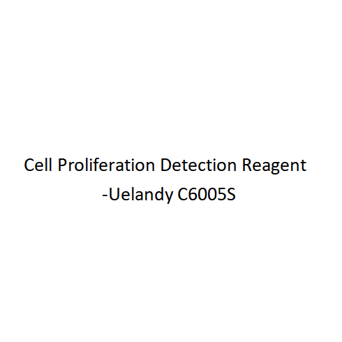 Cell Proliferation Detection Reagent-Uelandy C6005S - Biofargo - 